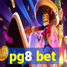 pg8 bet