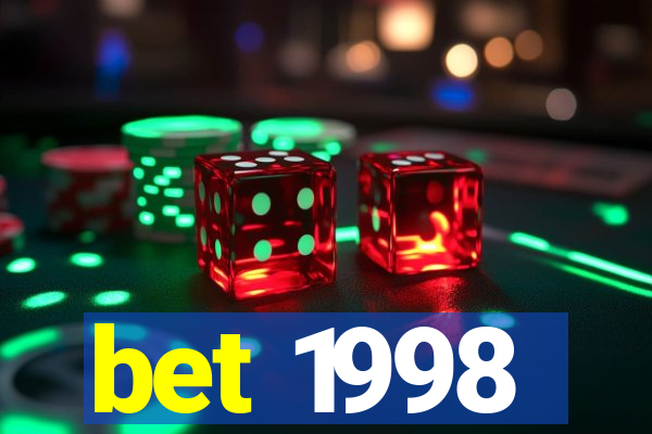 bet 1998