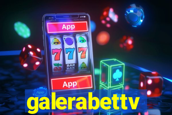 galerabettv