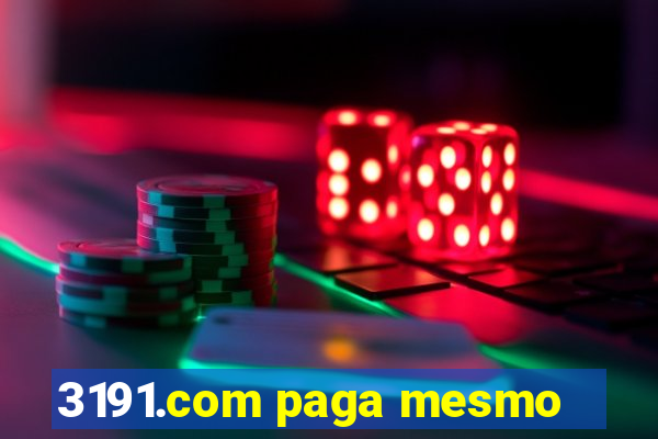 3191.com paga mesmo