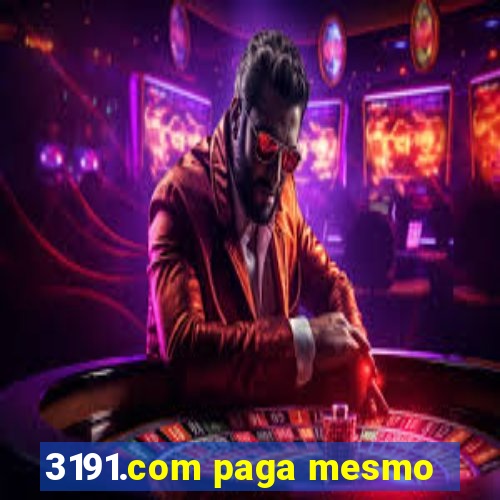 3191.com paga mesmo