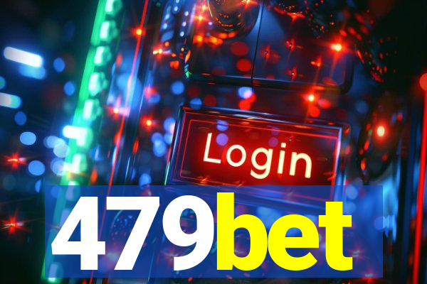 479bet