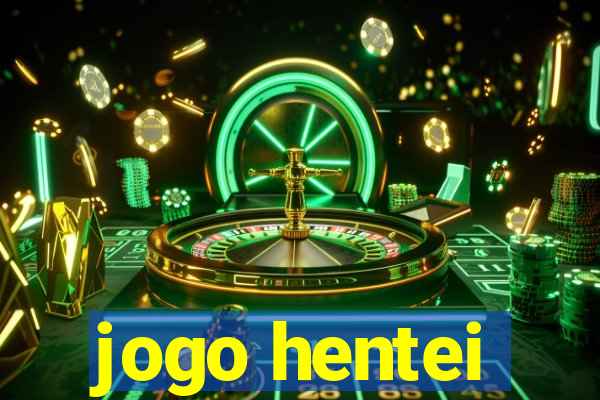 jogo hentei