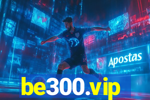 be300.vip