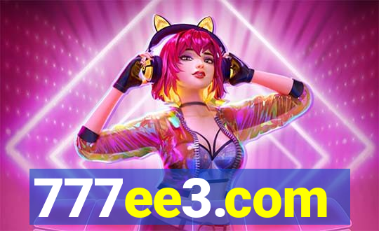 777ee3.com