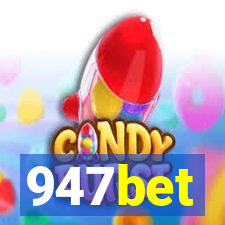 947bet