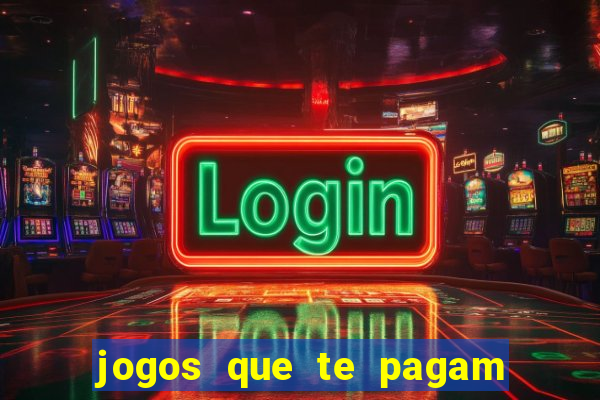 jogos que te pagam para jogar de verdade