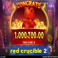 red crucible 2