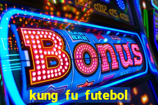 kung fu futebol clube download utorrent