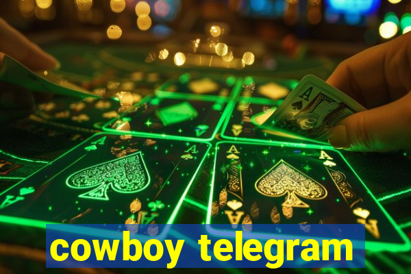 cowboy telegram