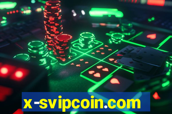 x-svipcoin.com