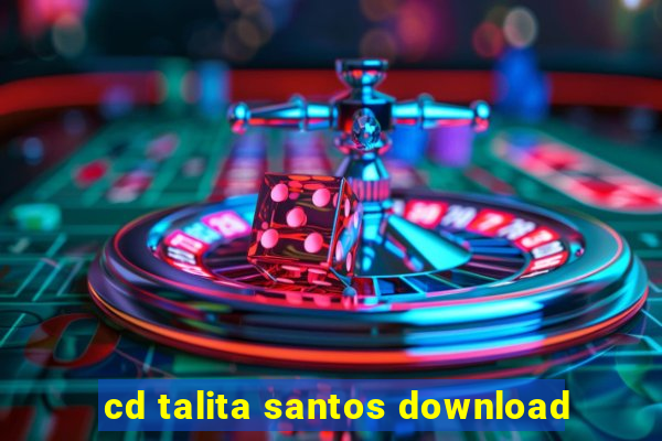 cd talita santos download