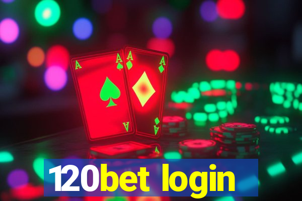 120bet login