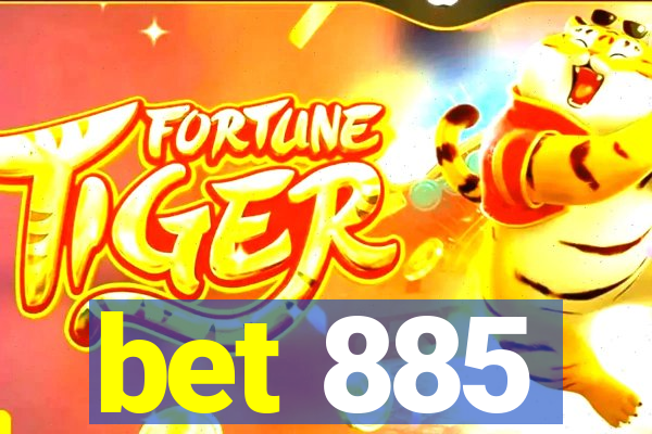 bet 885