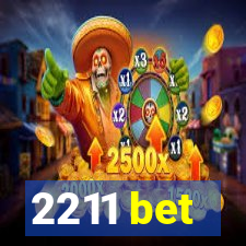 2211 bet