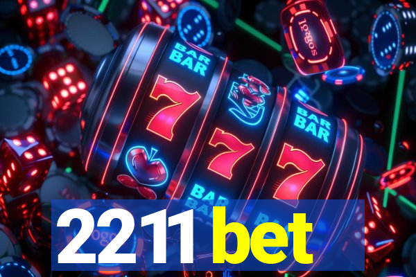 2211 bet