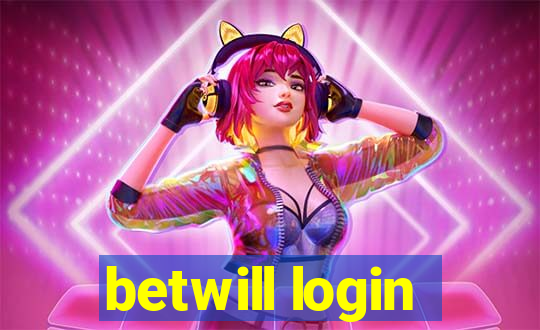 betwill login