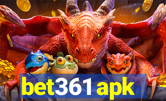 bet361 apk