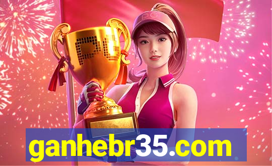 ganhebr35.com