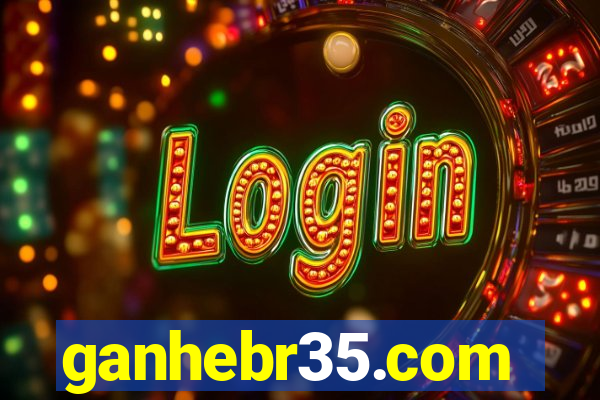 ganhebr35.com