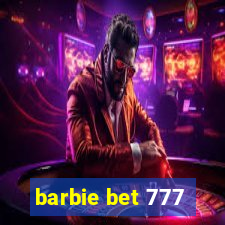 barbie bet 777