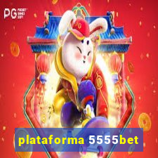 plataforma 5555bet