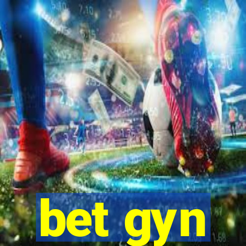 bet gyn