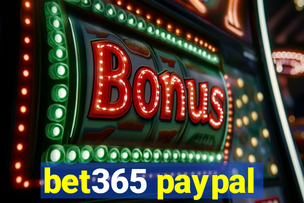 bet365 paypal