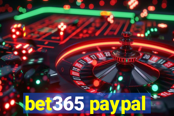 bet365 paypal