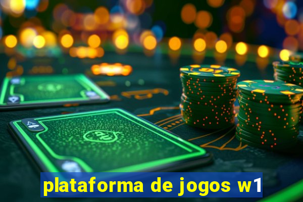 plataforma de jogos w1