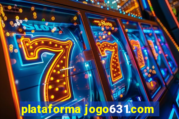 plataforma jogo631.com