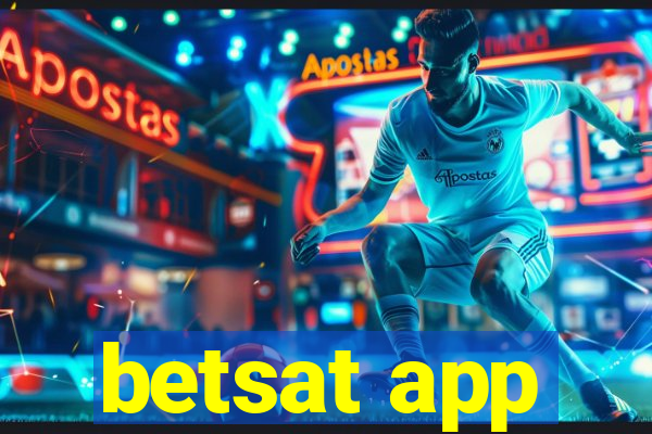 betsat app