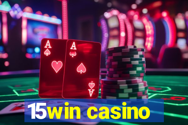 15win casino