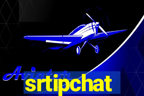 srtipchat