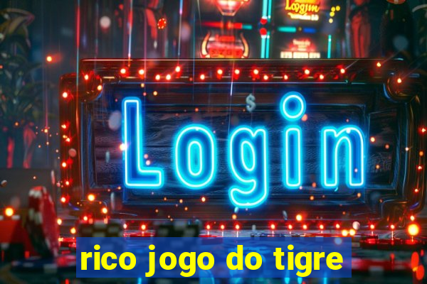 rico jogo do tigre