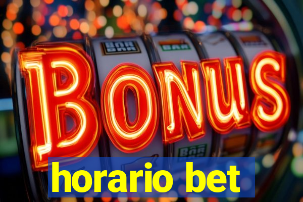 horario bet