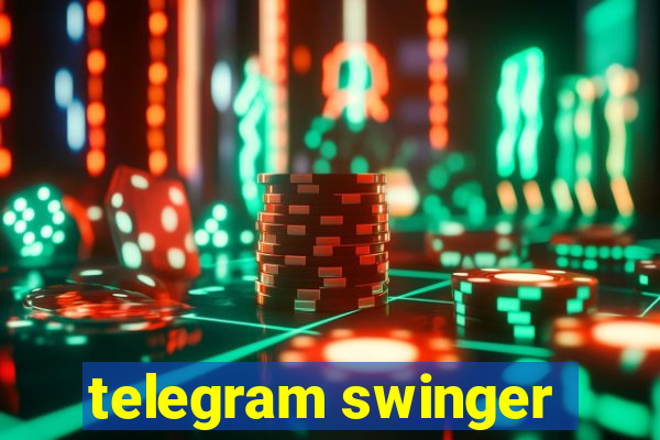 telegram swinger