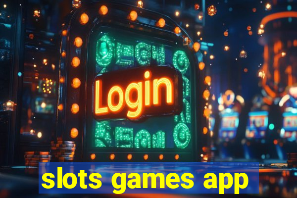 slots games app