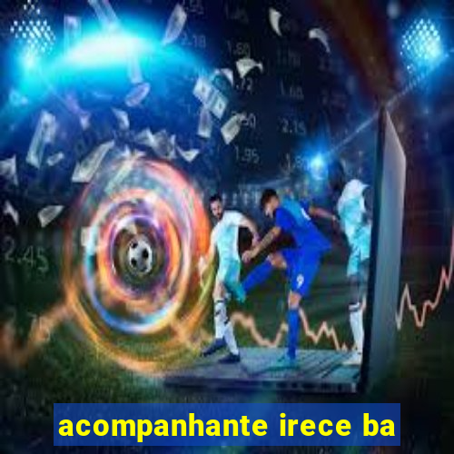 acompanhante irece ba