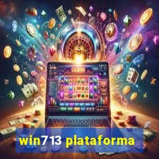 win713 plataforma