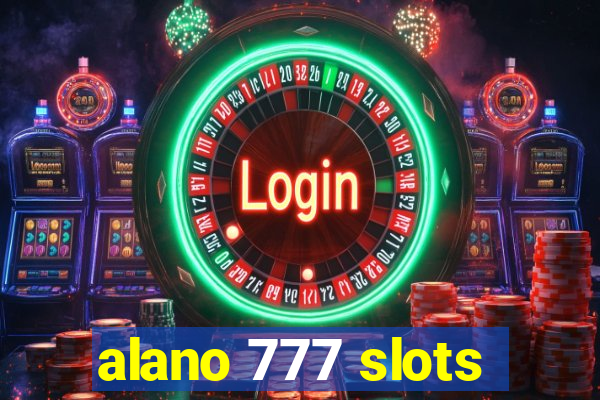 alano 777 slots