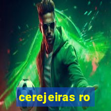 cerejeiras ro