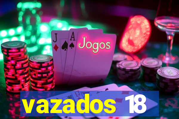 vazados 18