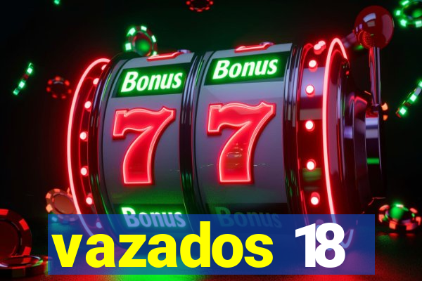 vazados 18