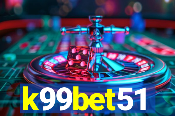 k99bet51