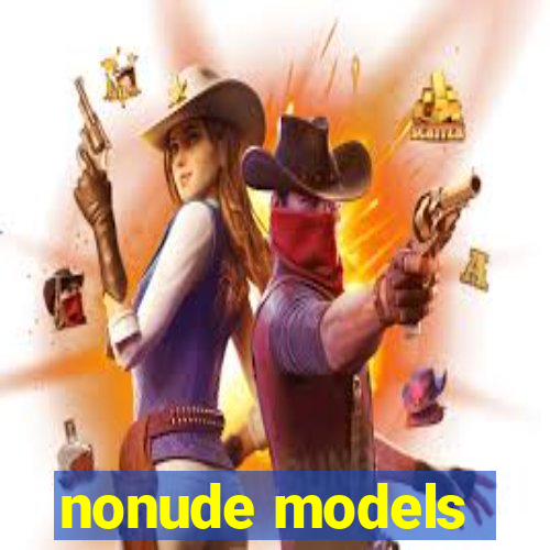 nonude models