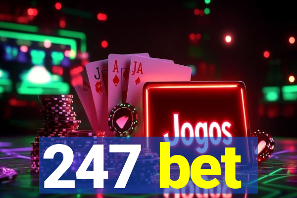 247 bet