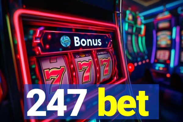 247 bet