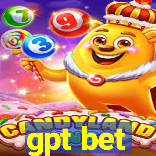 gpt bet