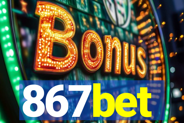 867bet